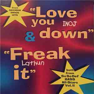 Inoj / Lathun - Love You Down / Freak It