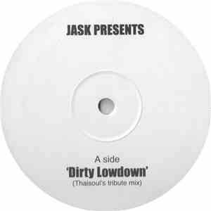Jask - Dirty Lowdown / The Pleasure