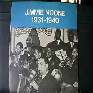 Jimmie Noone - 1931-1940