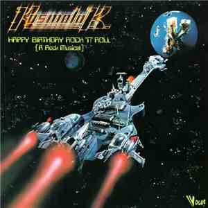 Kosmolok - Happy Birthday Rock 'N' Roll (A Rock Musical)