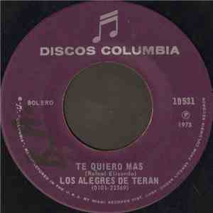 Los Alegres De Teran - Te Quiero Mas