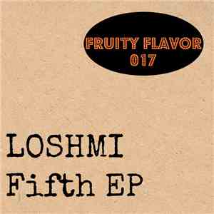 Loshmi - Fifth EP