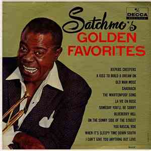 Louis Armstrong - Satchmo's Golden Favorites