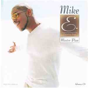Mike E. - Master Plan