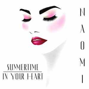 Naomi Gaspersz - Summertime In Your Heart