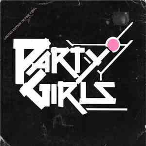 Party Girls  - Isolation