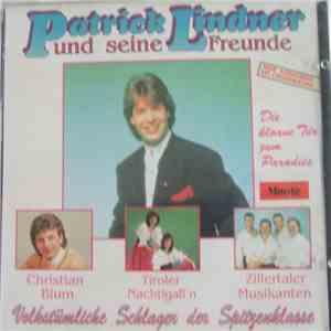 Patrick Lindner Und Seine Freunde - Volkstümliche Schlager Der Spitzenklass ...