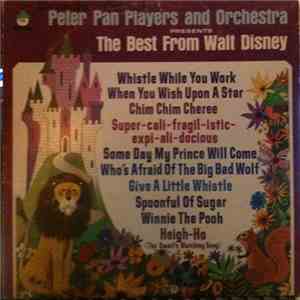 Peter Pan Players And Orchestra - The Best From Walt Disney