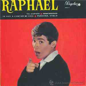 Raphael  - Tu, Cupido