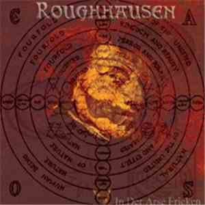 Roughhausen - In Der Arse Fricken