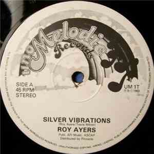 Roy Ayers - Silver Vibrations