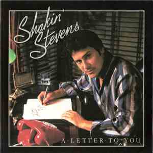 Shakin' Stevens - A Letter To You