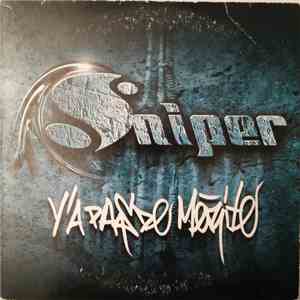 Sniper - Y'a Pas De Mérite