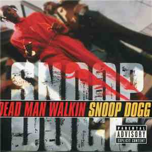 Snoop Dogg - Dead Man Walkin