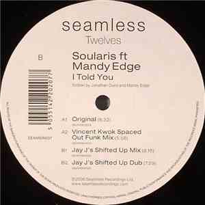 Soularis Ft Mandy Edge - I Told You