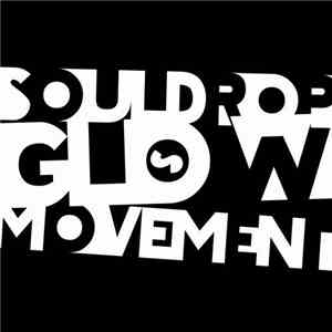 Souldrop  - Glow/Movement