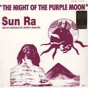 Sun Ra And His Intergalactic Infinity Arkestra - The Night Of The Purple Moon - Intergalactic II