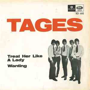 Tages - Treat Her Like A Lady / Wanting