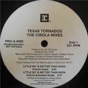 Texas Tornados - Little Bit Is Better Than Nada (The Cibola Mixes)