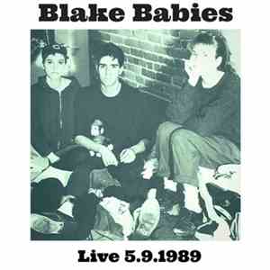 The Blake Babies - Live 5.9.1989