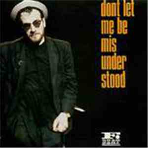 The Costello Show - Don't Let Me Be Misunderstood