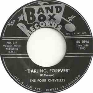 The Four Chevelles - Darling, Forever / This Is Our Wedding Day