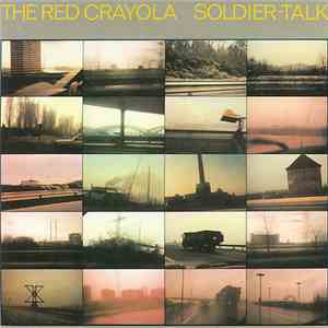 The Red Crayola - Soldier-Talk