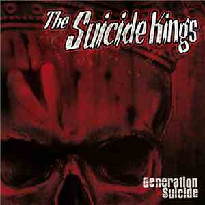 The Suicide Kings  - Generation Suicide