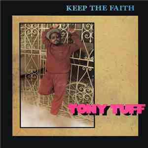 Tony Tuff - Keep The Faith