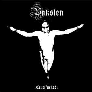 Vakslen - Crucifucked