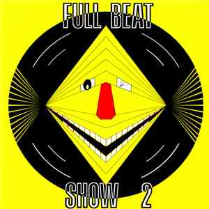 Various - Full Beat Show 2