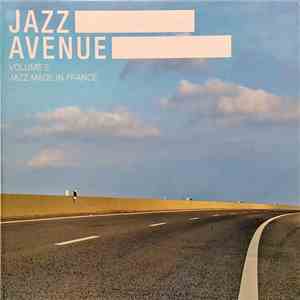 Various - Jazz Avenue, Volume 2 - Jazz Made In France