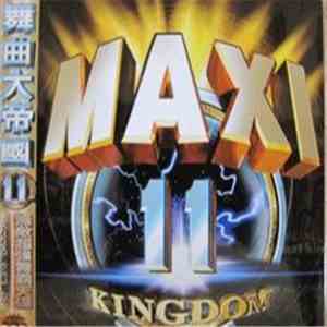 Various - Maxi Kingdom 11