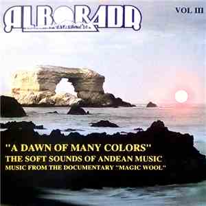 Alborada - A Dawn Of Many Colors