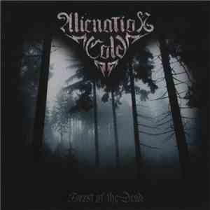 Alienation Cold - Forest Of The Dead