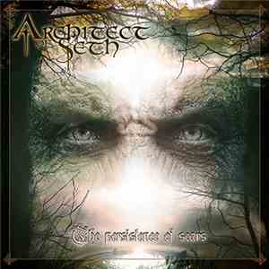 Architect Of Seth - The Persistence Of Scars