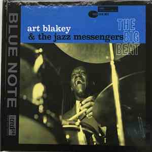 Art Blakey & The Jazz Messengers - The Big Beat