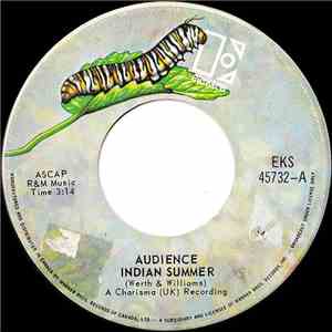 Audience  - Indian Summer / It Brings A Tear