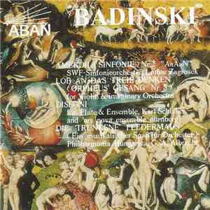 Badinski - Amekdil (Sinfonie) Nr.2 / Lob An Das Freie Denken (Orpheus' Gesa ...