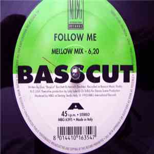 Basscut - Follow Me (Remixes)