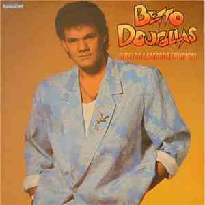 Betto Douglas - O Rei Da Lambada Tropical