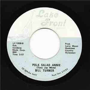 Bill Turner  - Polk Salad Annie