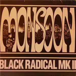 Black Radical MKII - Monsoon