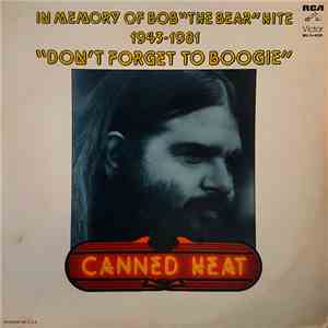 Canned Heat - In Memory Of Bob