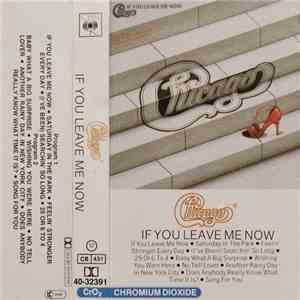 Chicago - If You Leave Me Now