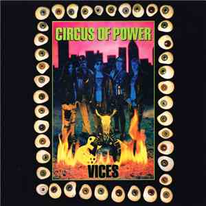 Circus Of Power - Vices