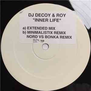 Decoy & Roy - Inner Life