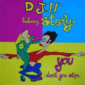 D.J.H' Feat. Stefy - You (Don't You Stop)