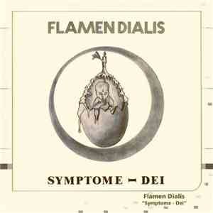 Flamen Dialis - Symptome - Dei