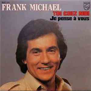 Frank Michael - Toi Chez Moi